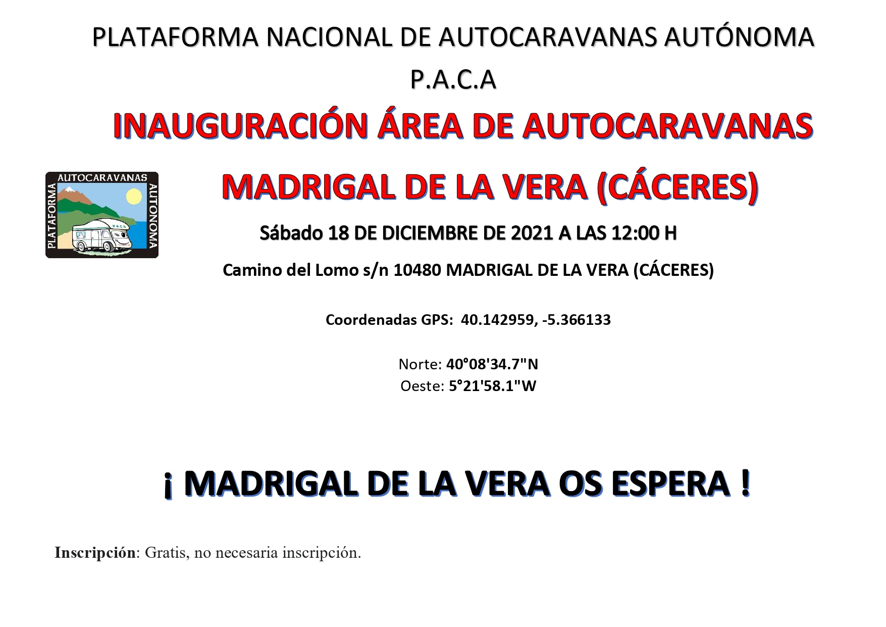 INAUGURACIÓN DE ÁREA DE AUTOCARAVANAS EN MADRIGAL DE LA VERA (CÁCERES)